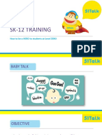 SK-12 Training: Teaching Level 0 Learners