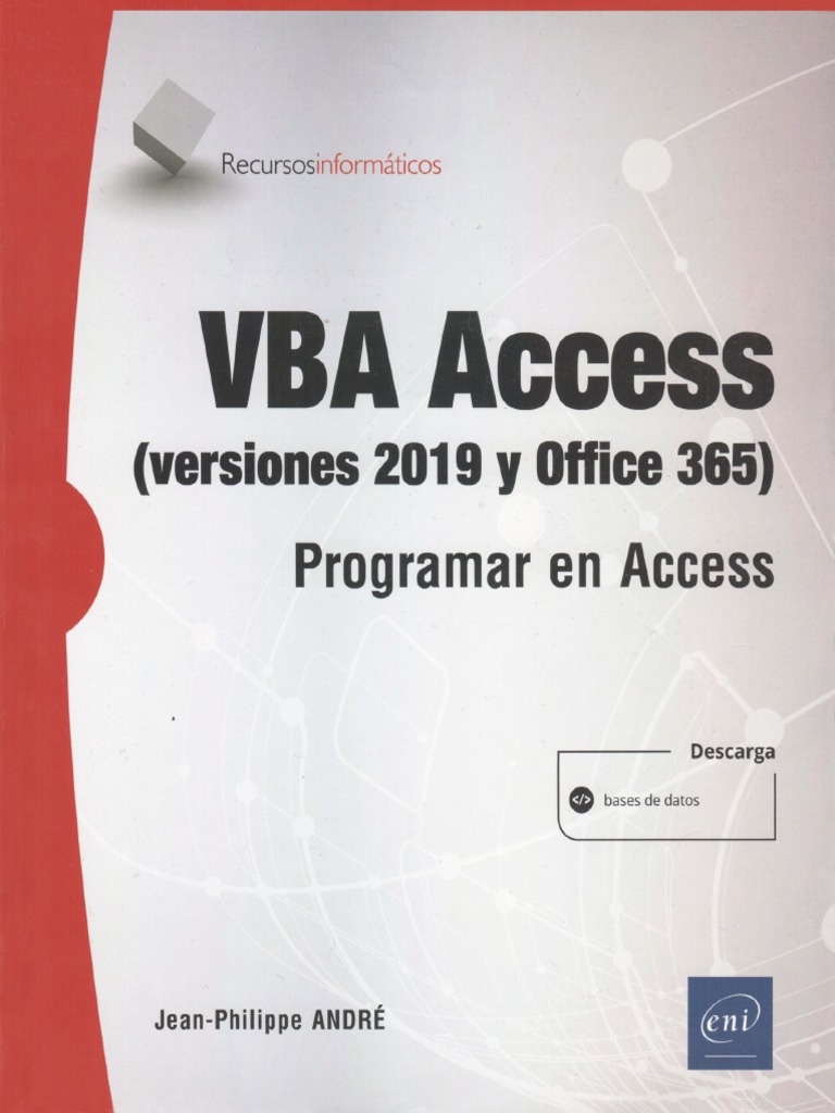 VBA Access (Versiones 2019 y Office 365) - Programar en Access | PDF ...