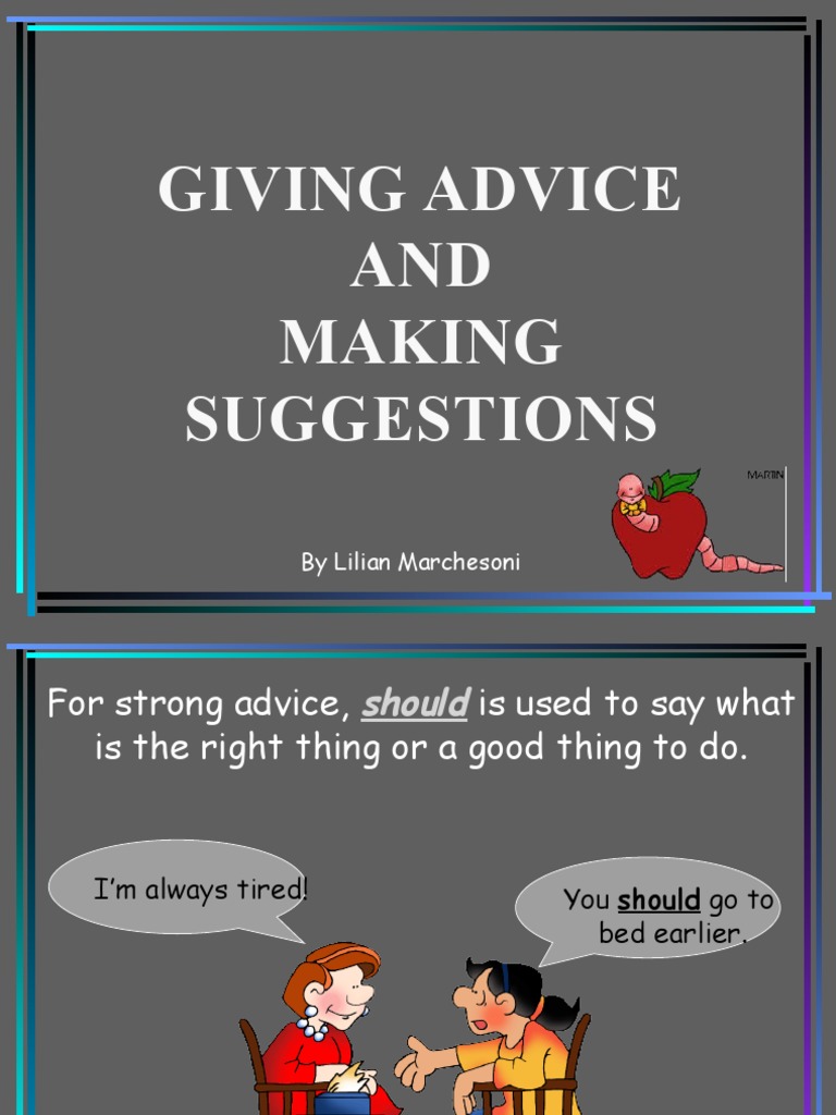 Giving Advice and Making Suggestions | PDF | Self-Improvement