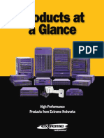 Products at A Glance: Management Tools Port Extenders Extreme Innovation Extensibility