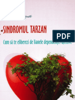 Pascale Piquet Sindromul Tarzan. Cum Sa Te Eliberezi de Lianele Dependentei Afective