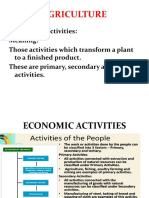 Agriculture: - Economic Activities