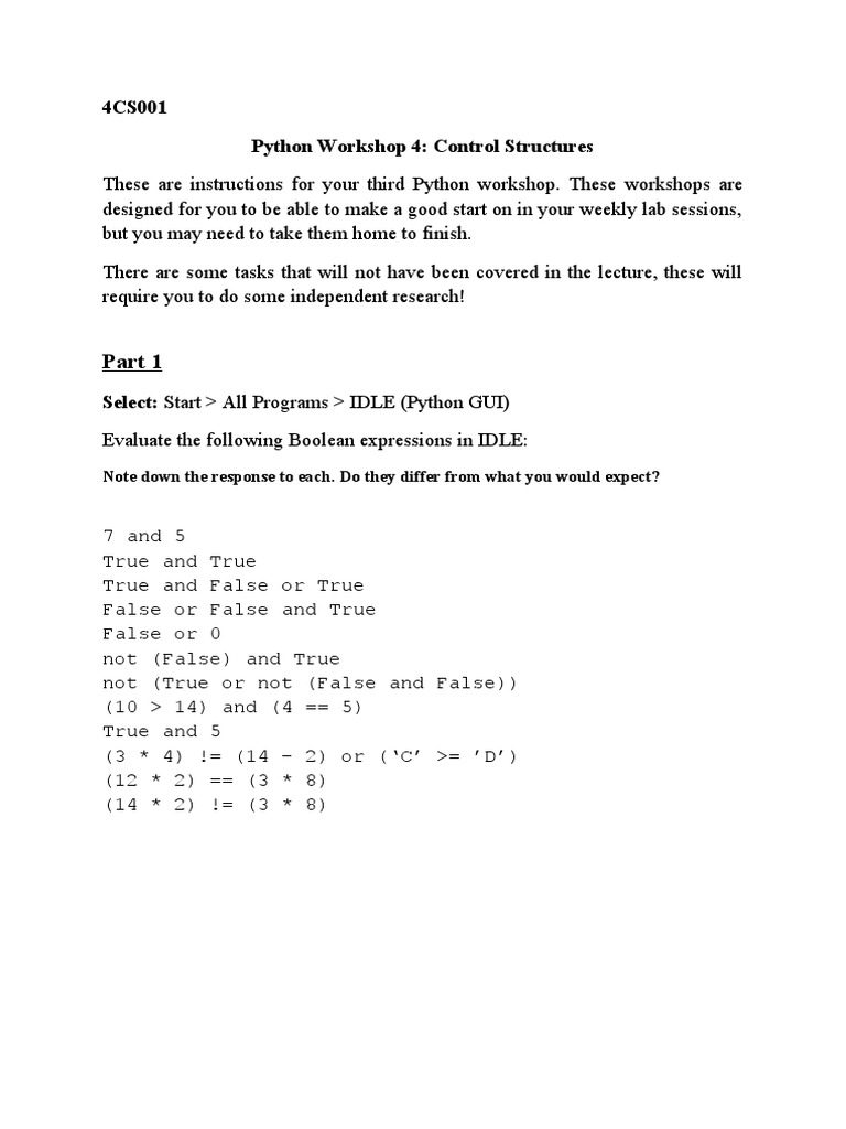 4CS001 Python Workshop 4: Control Structures: Note Down The Response To ...