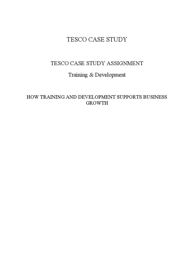 Tesco Case Study Tesco Case Study Assign PDF Employment Tesco