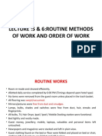 Lecture:5 & 6:routine Methods of Work and Order of Work