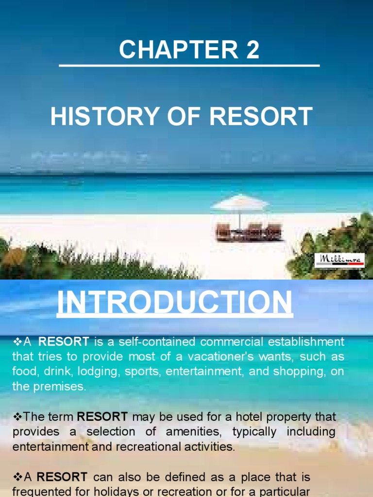 History and Evolution of Resorts | PDF | Resort | Spa