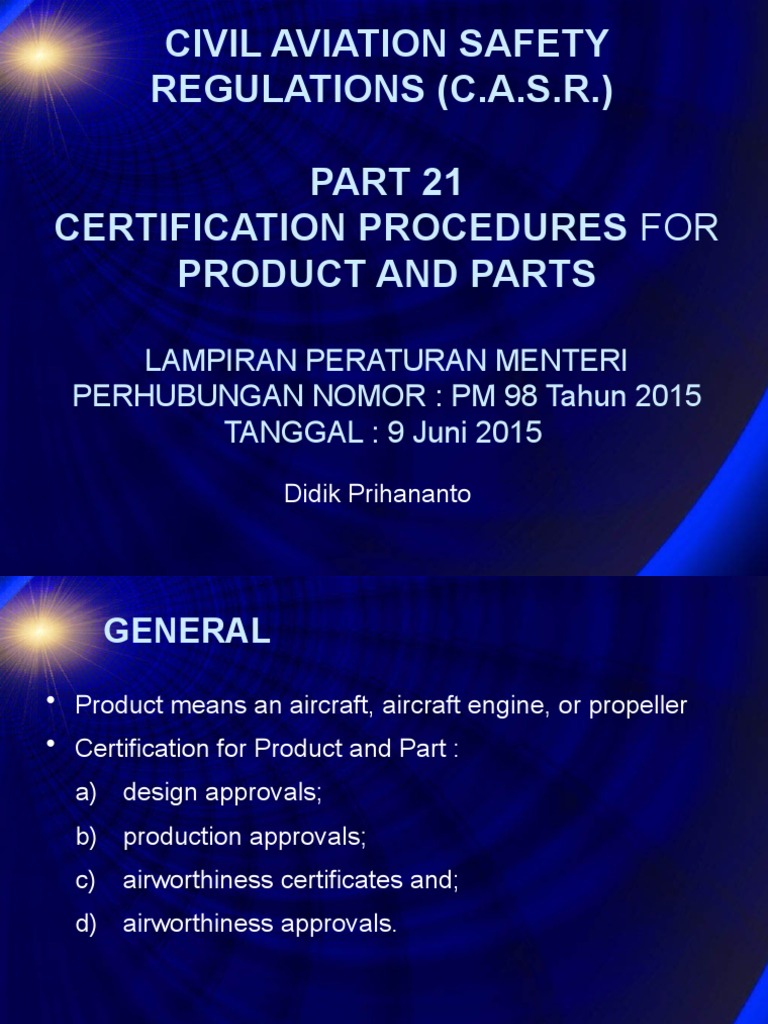 CASR Part 21: Certification Procedures | PDF | Aircraft | Aviation
