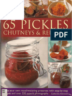 65 Pickles, Chutneys & Relishes_ Make Your Own Mouthwatering Preserves With Step-By-step Recipes and Over 230 Superb Photographs ( PDFDrive )