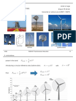 Wind Turbines: Drag or Lift Driven Horizontal or Vertical Axis (HAWT / VAWT) Small or Large