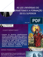 As Leis Universais Do Hermetismo e A Formação Do Eu Superior