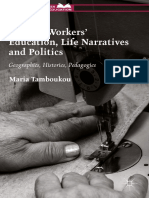 (Palgrave Studies in Gender and Education) Maria Tamboukou (Auth.) - Women Workers' Education, Life Narratives and Politics_ Geographies, Histories, Pedagogies-Palgrave M