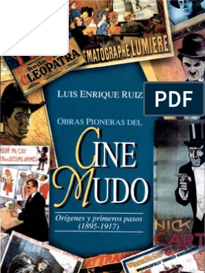 Polémico Gobernable Popa Obras Pioneras Del Cine Mudo 1895-1917 | PDF | Ocio