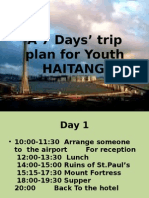 A 7 Days' Trip Plan For Youth