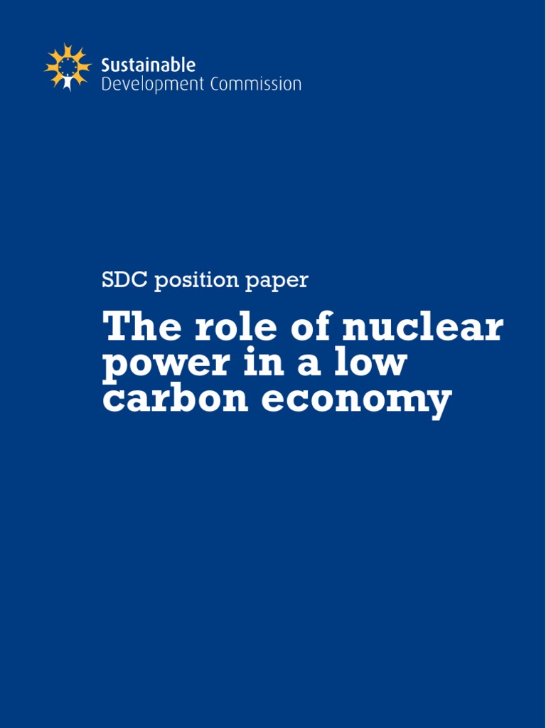 The Role of Nuclear Power in A Low Carbon Economy: SDC Position Paper ...