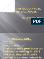 Role of The Good Angel and The Bad