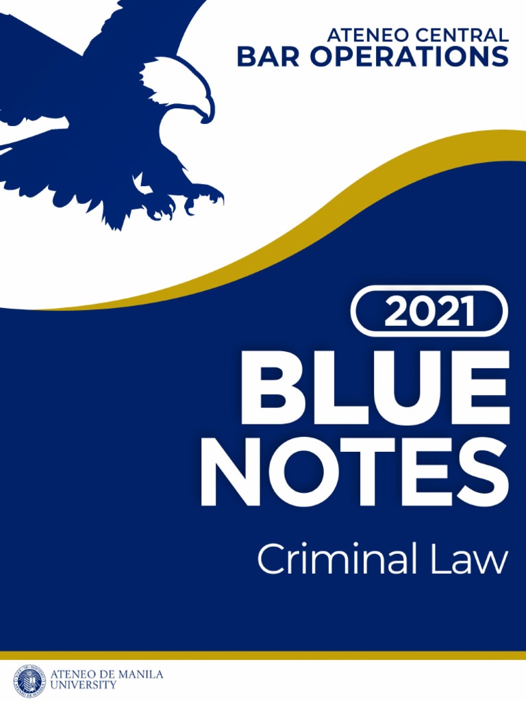 2021 Blue Notes Criminal Law | PDF | Criminal Law | Crime & Violence