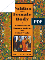 369411506 Katrak Ketu Politics of the Female Body Postcolonial Women Writers of the Third World PDF