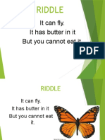 It Can Fly. It Has Butter in It But You Cannot Eat It.: Riddle