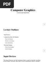 Computer Graphics: Lecture 02-Input Output Devices