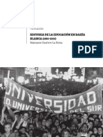 Santos La Rosa 2019 - Historia de La Educación en B. Bca (1880-2001)