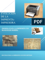 Evolución de la IMPRENTA-impresora