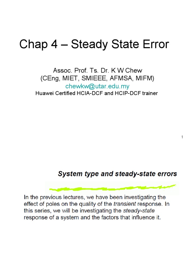 Chap 4 - Steady State Error: Assoc. Prof. Ts. Dr. K W Chew (Ceng, Miet ...