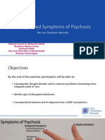Disorganized Symptoms of Psychosis: The Care Transitions Network