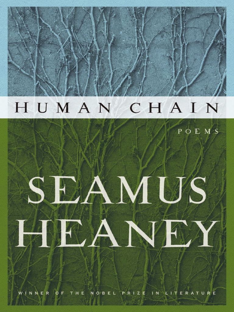 Human Chain: Poems by Seamus Heaney (Excerpt) | PDF | Poetry