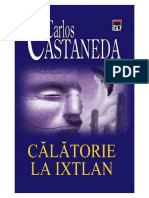 Carlos Castaneda - Calatorie La Ixtlan