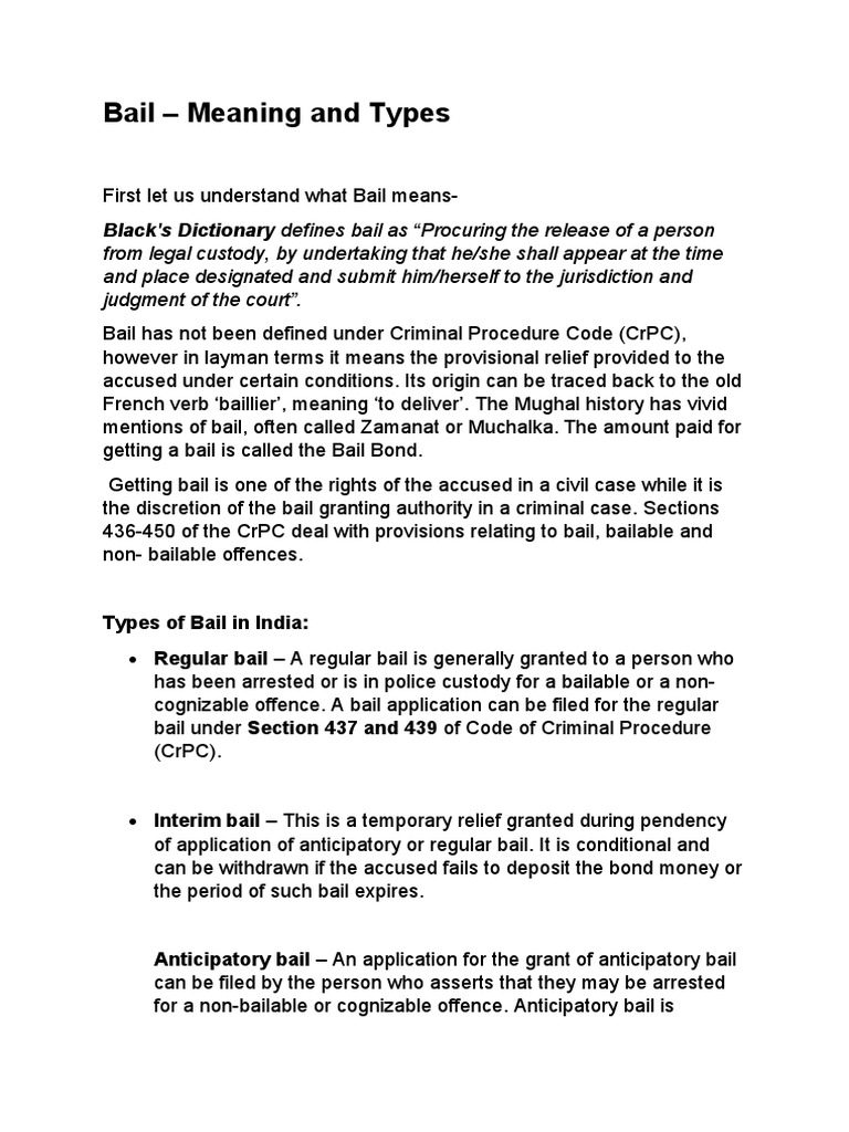 Bail Meaning and Types Black's Dictionary Defines Bail As "Procuring The Release of A Person