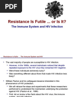 Resistance Is Futile ... or Is It?: The Immune System and HIV Infection