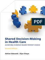 Adrian Edwards, Glyn Elwyn - Shared Decision-Making in Health Care - Achieving Evidence-Based Patient Choice-Oxford University Press (2009)