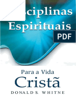 Disciplinas Espirituais para A Vida Cristã