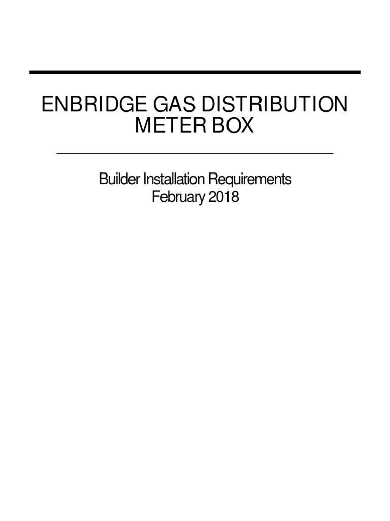 Enbridge Gas Meter Box Installation Guide | PDF | Pipe (Fluid ...