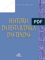 História Da Festa Judaica Das Tendas: Ilvan Eite de Raujo