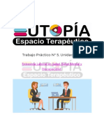 Trabajo Práctico #5. Unidad #4. Acompañamiento Terapéutico - Herramientas para La Incorporación Al Campo Laboral