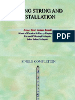 Tubing String and Installation: Assoc. Prof. Issham Ismail