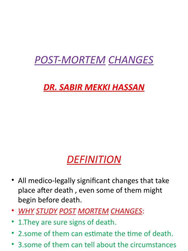 Post-Mortem Changes Overview | PDF | Decomposition | Muscle