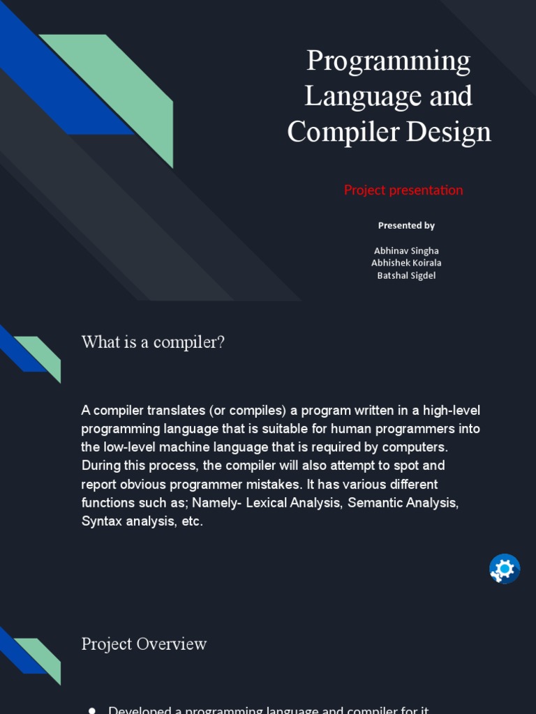 Programming Language and Compiler Design: Project Presentation | PDF ...
