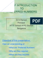 A Brief Introduction TO Preferred Numbers: Dr.N.Ramani Principal NTTF School of PG Studies Bangalore