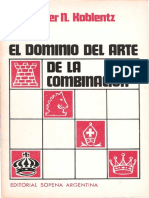 El Dominio Del Arte de La Combinacion - Alexander Koblentz