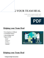 Helping Your Team Heal: Leaders Must Recognize People's Grief and Assist Them in Finding Them