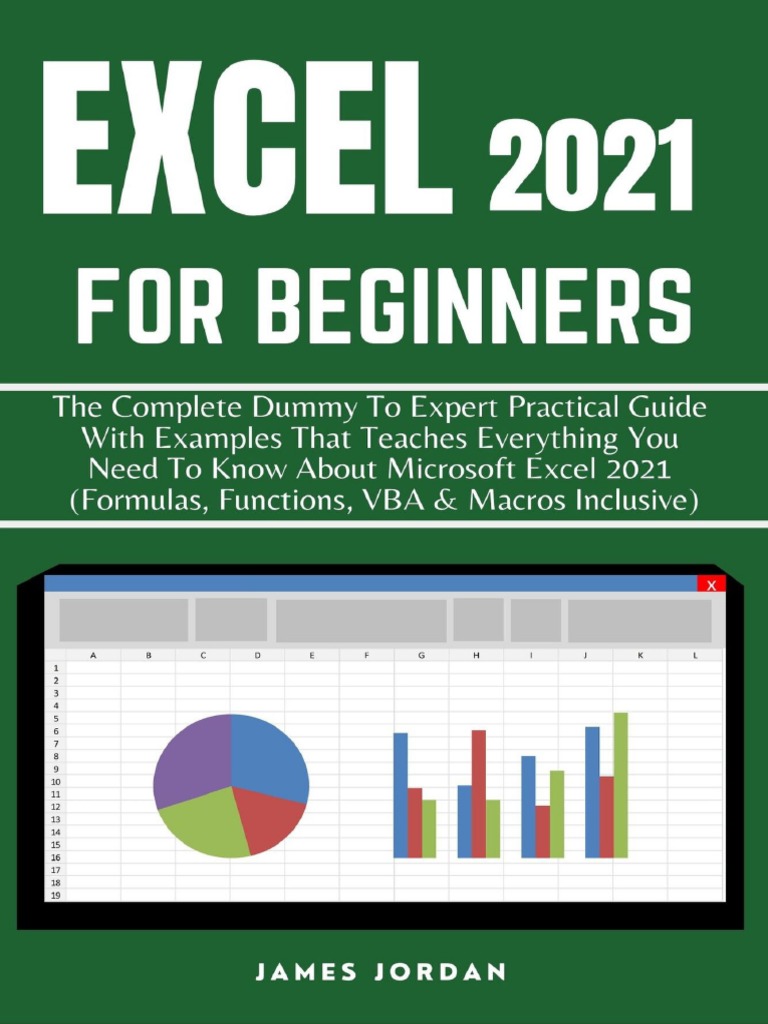 Excel 2021 For Beginners - The Complete Dummy To Expert Practical Guide  With Examples | PDF | Microsoft Excel | Spreadsheet