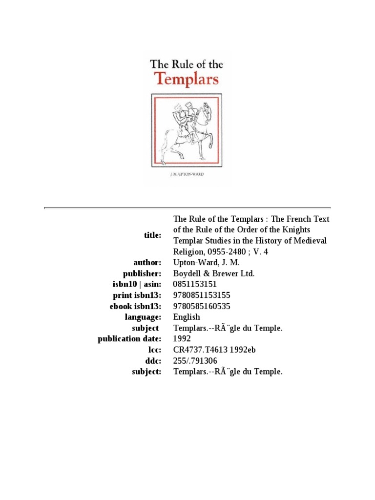 The Rule Of The Templars By J M Upton Ward Pdf Knights Templar Crusades