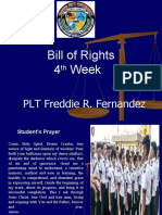 Bill of Rights 4 Week: PLT Freddie R. Fernandez