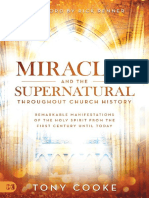 Miracles and The Supernatural Throughout Church History by Tony Cooke Cooke T