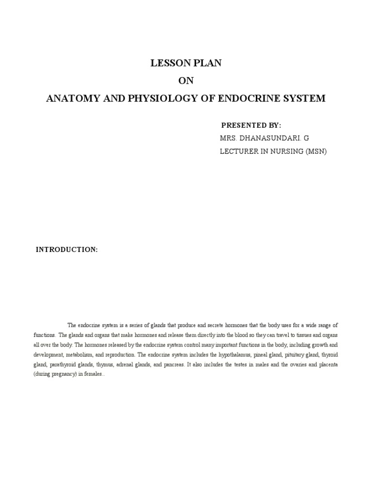 Lesson Plan ON Anatomy and Physiology of Endocrine System Presented by