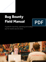 Bug Bounty Field Manual: A Guide For Launching, Operating and Scaling Pay-For-Results Security Tests