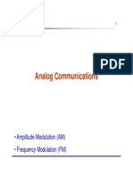 Analog Communications: - Amplitude Modulation (AM) - Frequency Modulation (FM)