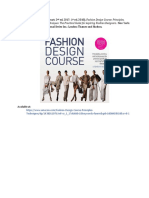 Practice, and Techniques: The Practical Guide For Aspiring Fashion Designers. New York